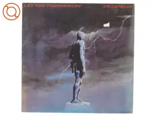Lp plade let the thunder cry jim capaldi fra Electrola (str. 31 x 31 cm)