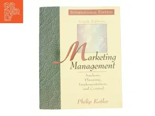 Marketing Management: Analysis, Planning and Control (Prentice Hall International Series in Marketing) af Philip Kotler (Bog)