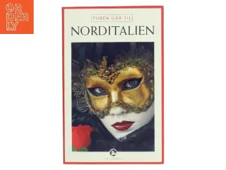 Turen går til Norditalien af Preben Hansen (f. 1956) (Bog)