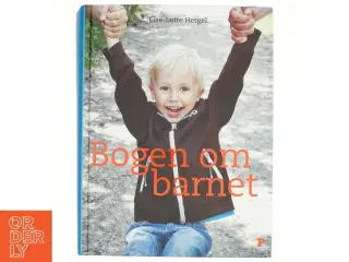 Bogen om barnet af Lise-Lotte Hergel (Bog)