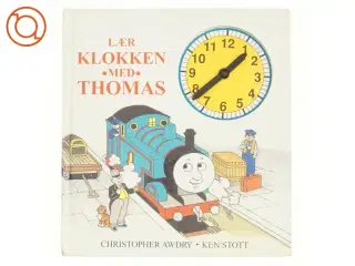 Lær klokken med Thomas af Christopher Awdry, Ken Stott (Bog)