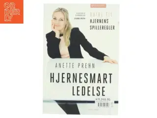 Hjernesmart ledelse : guide til hjernens spilleregler af Anette Prehn (Bog)