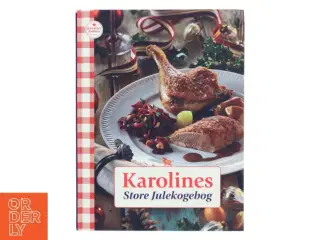 Karolines store julekogebog (Bog)