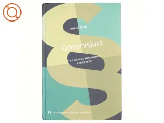 Erhvervsjura : i et markedsøkonomisk perspektiv (Bog)