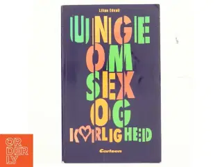 Unge om sex og kærlighed af Lillian Edvall