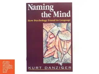 Naming the Mind af Kurt Danziger (Bog)