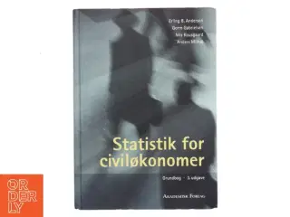 Statistik for civiløkonomer af Erling B. Andersen (Bog)