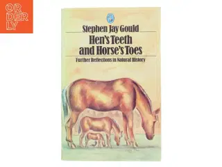 Hen&#39;s Teeth and Horse&#39;s Toes af Stephen Jay Gould (Bog)