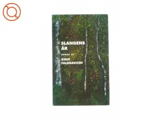 Slangens år af Knut Faldbakken (Bog)