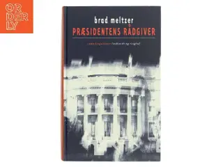 Præsidentens rådgiver af Brad Meltzer (Bog)