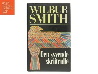 Den syvende skriftrulle af Wilbur Smith (Bog)
