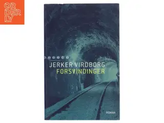 Forsvindinger : en efterforskning af Jerker Virdborg (Bog)