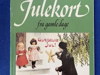 Julekort fra gamle dage - Marianne Nordby Larsen - Forlaget Danmark