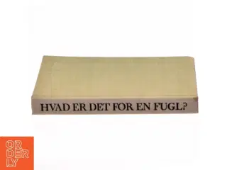 HVAD ER DET FOR EN FUGL?
