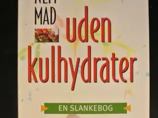nem mad uden kulhydrater - en slankebog, af inger 