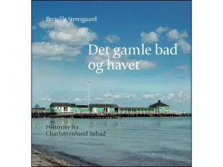 Det gamle Bad og Havet