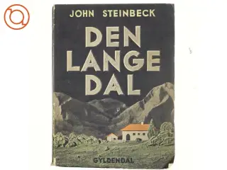 Den lange dal - Af John Steinbeck