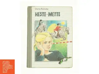 Heste-Mette af Dorte Roholte (bog)