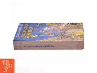 Rejsebog &#39;Vi Ruller Gennem Amerika&#39; af Clauson-Kaas