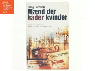 Mænd der hader kvinder af Stieg Larsson, Stieg Larsson (Bog)