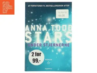 Stars. Del 1, Under stjernerne : roman af Anna Todd (Bog)