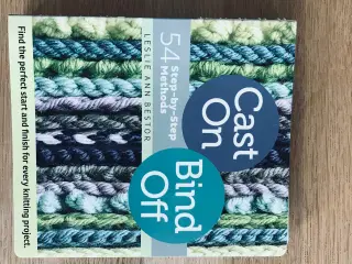 Cast On  Bind Off  -  54 Step-by-Step Methods