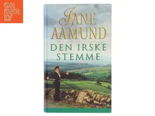 Den irske stemme af Jane Aamund (Bog)