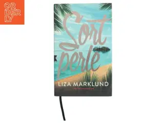 Sort perle af Liza Marklund (Bog)