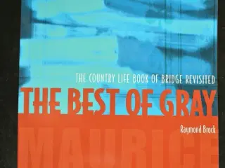 the best of gray - bridge, by raymond brock, emne: