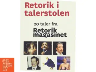 Retorik i talerstolen : 20 taler fra RetorikMagasinet (Bog)