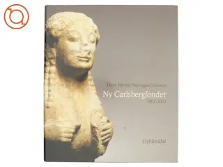 Ny Carlsbergfondet af Hans Edvard Nørregard-Nielsen fra Gyldendal