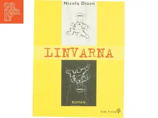 Linvarna af Nicola Dixen