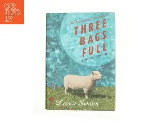 Three Bags Full [signed] af Swann, Leonie (Bog)