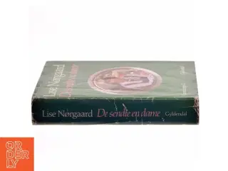 De sendte en dame af Lise Nørgaard (Bog)