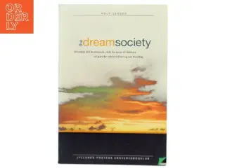 The Dream Society af Rolf Jensen (Bog)