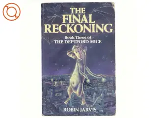 The Final Reckoning af Robin Jarvis (Bog)