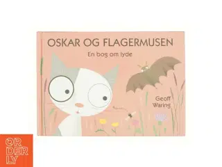 Oskar og flagermusen af Geoff Waring (Bog)