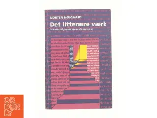 Det litterære værk af Morten Nøjgaard (Bog)