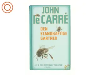Den standhaftige gartner af John Le Carré (Bog)