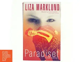 Paradiset af Liza Marklund (Bog)