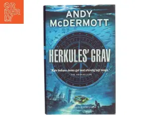 Herkules&#39; grav af Andy McDermott (Bog)