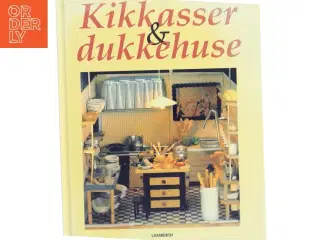 Kikkasser & dukkehuse af Eva Malmsten (Bog)