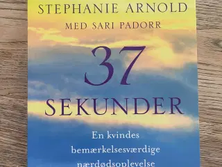 37 sekunder, Stephanie Arnold med Sari Padorr