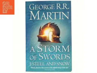 A storm of swords. 1, steel and snow af George R. R. Martin (Bog)