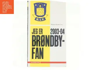 Jeg er Brøndby fan 2003-04
