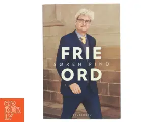 Frie ord af Søren Pind (Bog)