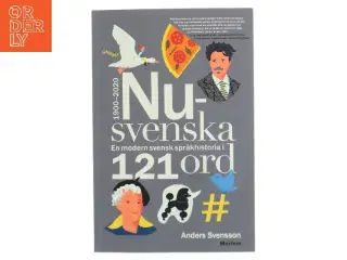 Nusvenska - bog om Sveriges Sprog historie