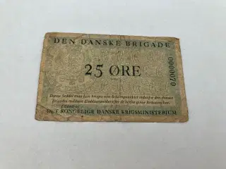 25 Øre Den Danske Brigade - Lavt nummer - Dårlig stand