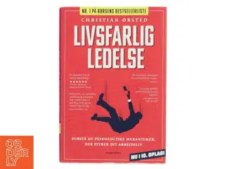 Livsfarlig ledelse af Christian Ørsted fra People&#39;sPress