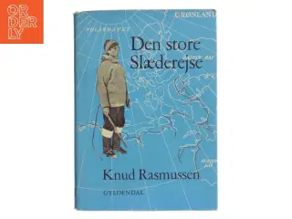 Den store Slæderejse af Knud Rasmussen (Bog)